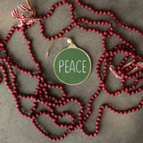 GREEN PEACE WOOD ORNAMENT